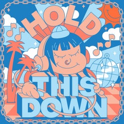 Hold This Down EP