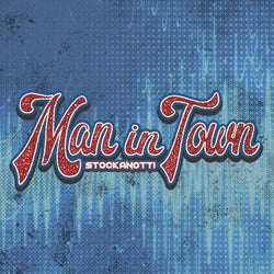 Man in Town