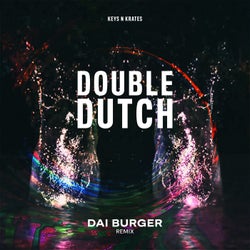 Double Dutch (Dai Burger Remix)