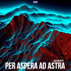 Per Aspera ad Astra