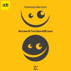 Return of the Deep ADE 2022