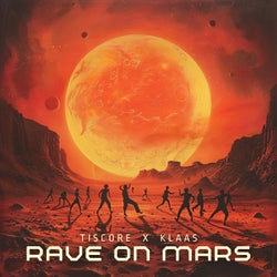 Rave On Mars (Extended Mix)