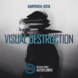 Visual Destruction