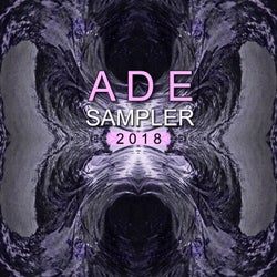 ADE SAMPLER 2018