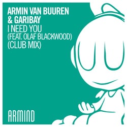 I Need You (feat. Olaf Blackwood) - Club Mix