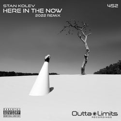 Here In The Now [2022 Remix]