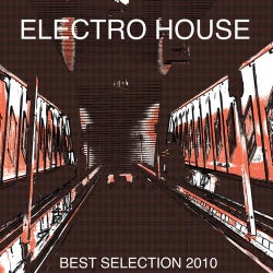 Electro House Best Selection 2010