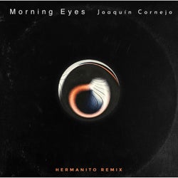 Morning Eyes (Hermanito Remix)