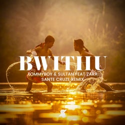 Tommyboy, Sultan Feat Zara - BwithU ( Sante Cruze Remix )