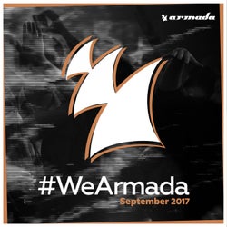 #WeArmada 2017 - September - Extended Versions