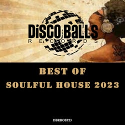 Best Of Soulful House 2023