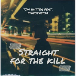 Straight For The Kill (feat. Synesthesia)