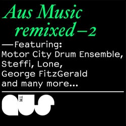 Aus Music...Remixed 2