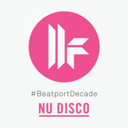 Toolroom #BeatportDecade Nu Disco