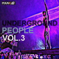 Underground People Vol.3