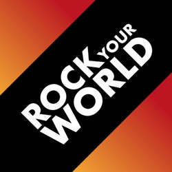 Rock Your World