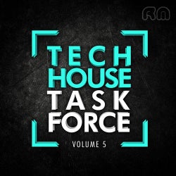 Tech House Task Force, Vol. 5