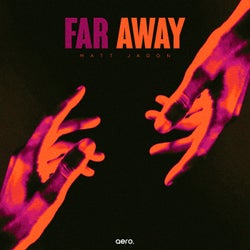 Far Away