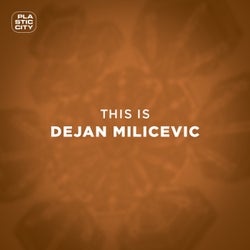 This is Dejan Milicevic