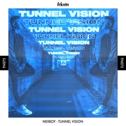 Tunnel Vision