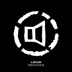 Loud Remixes