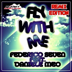 Fly With Me (Remix Edition)