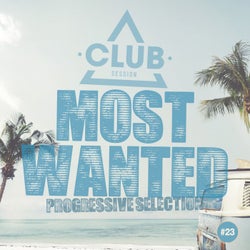 Most Wanted - Progressive Selection Vol. 23