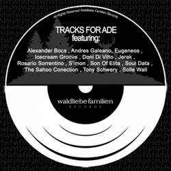 TRACKS FOR ADE