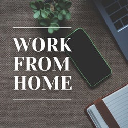 Work From Home