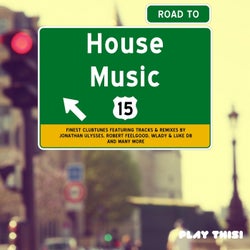 Road to House Music, Vol. 15