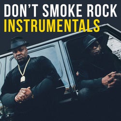 Don't Smoke Rock Instrumentals