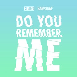 Do You Remember Me