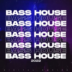 Bass House 2022