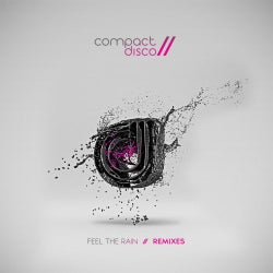 Feel The Rain: Remixes