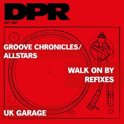 Walk On By Refixes Uk Garage