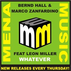 Bernd Hall And Marco Zanfardino Feat Leon Miller - Whenever