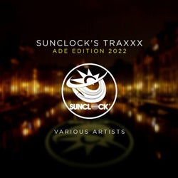 Sunclock's Traxxx ADE Edition 2022