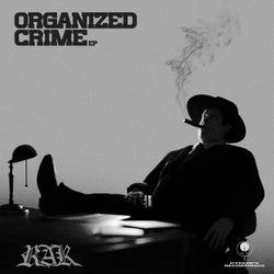 Organized Crime EP