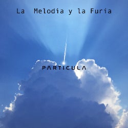 La Melodía y la Furia por Partícula