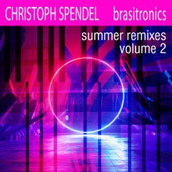 Brasitronics Summer Remixes, Vol.2