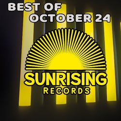 Best of Sunrising Records October 24