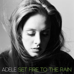 Set Fire to the Rain - Remixes