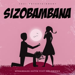 Sizobambana (feat. Nhlonipho)