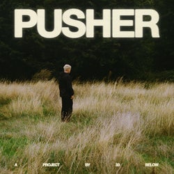 PUSHER