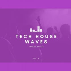 Tech House Waves, Vol. 4