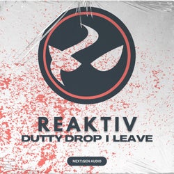 Dutty Drop / Leave