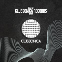 Best of Clubsonica Records 2022