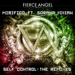 Fierce Angel Presents Mirifico Ft. Soraya Vivian - Self Control