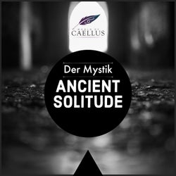 Ancient Solitude (2022 Mix)