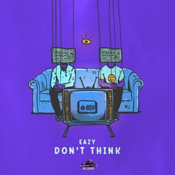 Don't Think